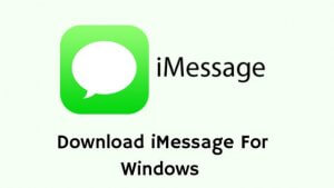 apple imessage download imessage for pc How to Use iMessage on Windows PC iMessage for PC imessage for pc windows 10